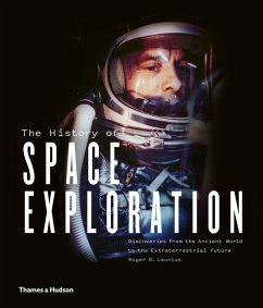 The History of Space Exploration - D. Launius, Roger