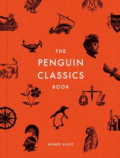 The Penguin Classics Book - Eliot, Henry