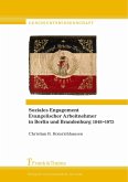 Soziales Engagement Evangelischer Arbeitnehmer in Berlin und Brandenburg 1848-1973 (eBook, PDF)