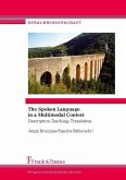 The Spoken Language in a Multimodal Context (eBook, PDF)