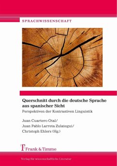 Querschnitt durch die deutsche Sprache aus spanischer Sicht (eBook, PDF)