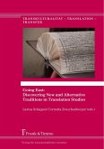 Going East: Discovering New and Alternative Traditions in Translation Studies (eBook, PDF)