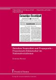 Zwischen Neutralität und Propaganda - Französisch-Dolmetscher im Nationalsozialismus (eBook, PDF)