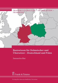 Basiswissen für Dolmetscher und Übersetzer - Deutschland und Polen (eBook, PDF) - Blai, Samantha