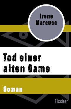 Tod einer alten Dame (eBook, ePUB) - Marcuse, Irene