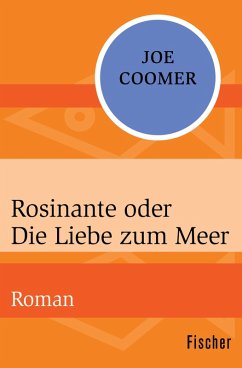 Rosinante oder Die Liebe zum Meer (eBook, ePUB) - Coomer, Joe