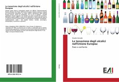 La tassazione degli alcolici nell'Unione Europea - Giraudo, Claudia