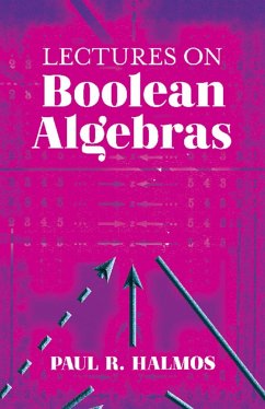Lectures on Boolean Algebras - Halmos, Paul