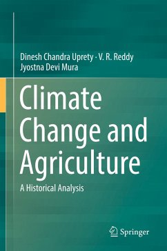 Climate Change and Agriculture - Uprety, Dinesh Chandra;Reddy, V. R.;Mura, Jyostna Devi