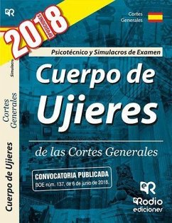 Cuerpo de Ujieres de las Cortes Generales. Psicotécnico y Simulacros de Examen