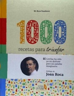 1000 recetas para triunfar - Ganduxer, María Rosa