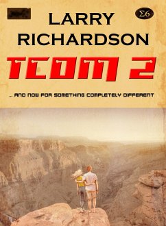 The Colonisation of Mars 2 (TCOM 2) (eBook, ePUB) - Richardson, Larry