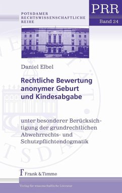 Cover Rechtliche Bewertung anonymer Geburt und Kindesabgabe (eBook, PDF)