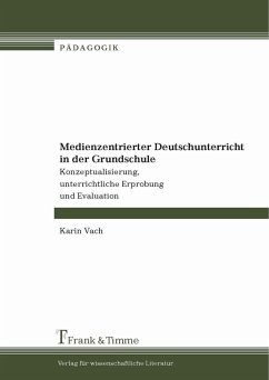 Medienzentrierter Deutschunterricht in der Grundschule (eBook, PDF) - Vach, Karin