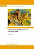 Antikerezeption im literarischen Expressionismus (eBook, PDF)
