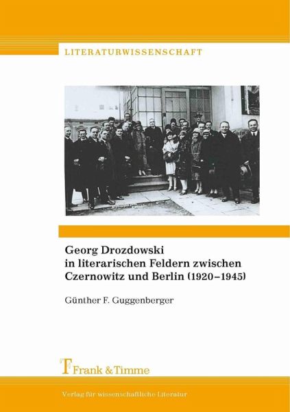 Georg Drozdowski in literarischen Feldern zwischen Czernowitz und Berlin (1920-1945) (eBook, PDF)