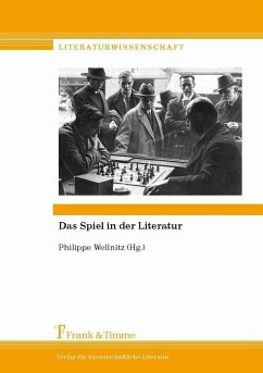 Das Spiel in der Literatur (eBook, PDF)