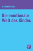 Die emotionale Welt des Kindes (eBook, ePUB)