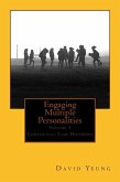 Engaging Multiple Personalities Volume 1: Contextual Case Histories (eBook, ePUB) Engaging Multiple Personalities Volume 1: Contextual Case Histories (eBook, ePUB)