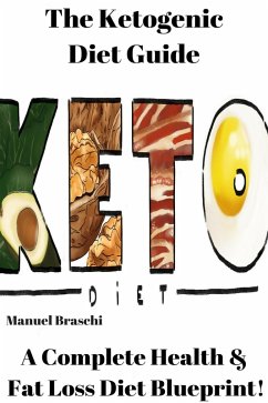 Cover The Ketogenic Diet Guide (eBook, ePUB)