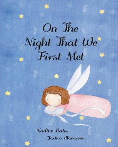 On the Night That We First Met - Bates, Nadine