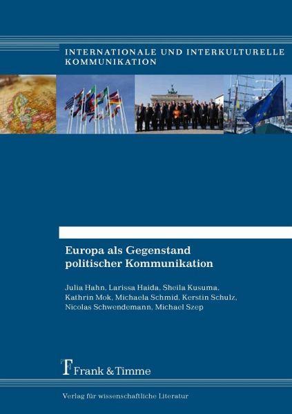 Europa als Gegenstand politischer Kommunikation (eBook, PDF)