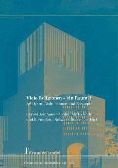 Viele Religionen - ein Raum?! (eBook, PDF)