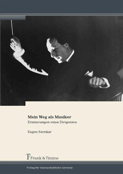 Mein Weg als Musiker (eBook, PDF) - Szenkar, Eugen