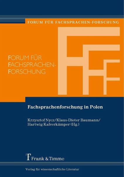 Fachsprachenforschung in Polen (eBook, PDF) Fachsprachenforschung in Polen (eBook, PDF)