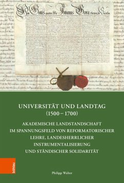 Universität und Landtag (1500-1700) (eBook, PDF) - Walter, Philipp