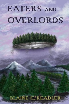 Eaters and Overlords (eBook, ePUB) - Readler, Blaine