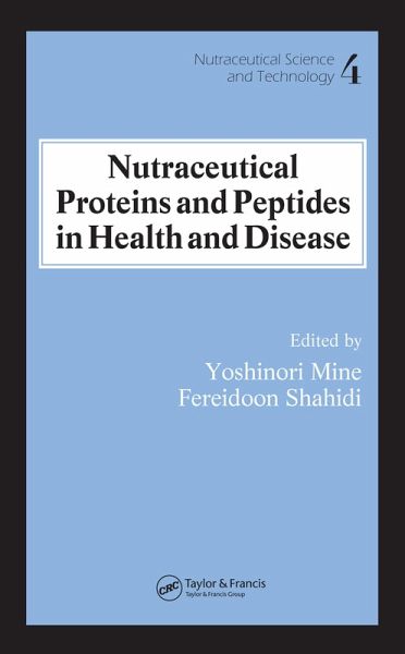 Nutraceutical Proteins and Peptides in Health and Disease (eBook, PDF)