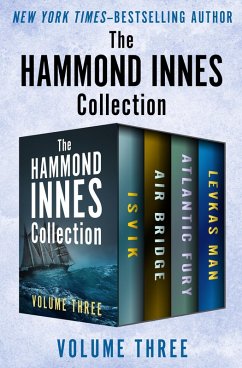 The Hammond Innes Collection Volume Three (eBook, ePUB) - Innes, Hammond
