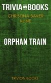 Orphan Train by Christina Baker Kline (Trivia-On-Books) (eBook, ePUB)