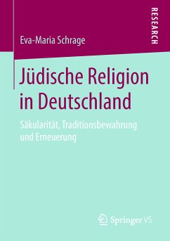 Jüdische Religion in Deutschland (eBook, PDF) - Schrage, Eva-Maria
