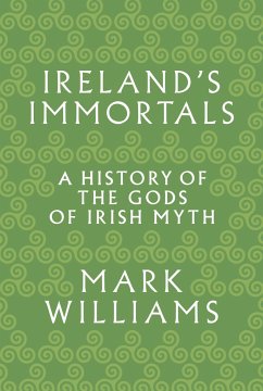 Ireland's Immortals - Williams, Mark