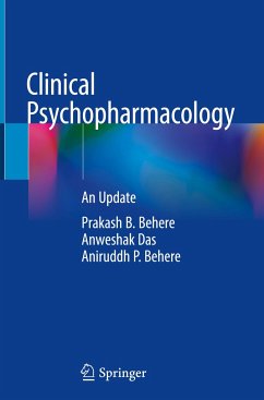 Clinical Psychopharmacology - Behere, Prakash B.;Das, Anweshak;Behere, Aniruddh P.