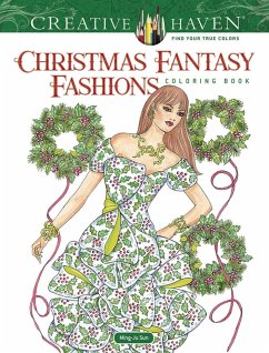 Creative Haven Christmas Fantasy Fashions Coloring Book - Sun, Ming-Ju