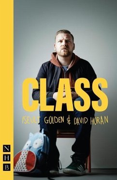 CLASS - Golden, Iseult; Horan, David