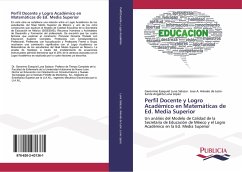 Perfil Docente y Logro Académico en Matemáticas de Ed. Media Superior - Luna Salazar, Geronimo Esequiel;Arévalo de León, Jose A.;Luna López, Santa Angelita