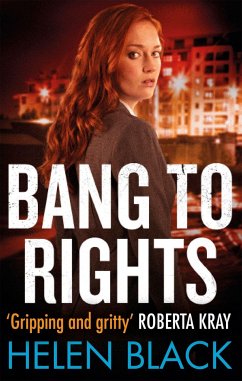 Bang to Rights - Black, Helen