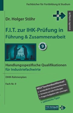 Cover F.I.T. zur IHK-Prüfung in Führung & Zusammenarbeit - Industriefachwirte