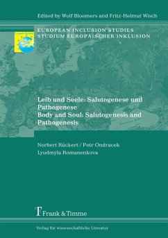 Cover Leib und Seele: Salutogenese und Pathogenese/ Body and Soul: Salutogenesis and Pathogenesis (eBook, PDF)