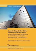Deutsch-Bulgarischer Kultur- und Wissenschaftstransfer (eBook, PDF)