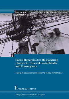 Social Dynamics 2.0: Researching Change in Times of Media Convergence (eBook, PDF)