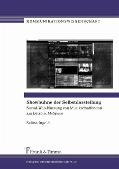 Showbühne der Selbstdarstellung (eBook, PDF) - Ingold, Selina