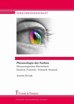 Phraseologie der Farben (eBook, PDF) - Szcz?k, Joanna