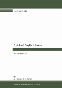 Spielend Englisch lernen (eBook, PDF) - Walther, Anne
