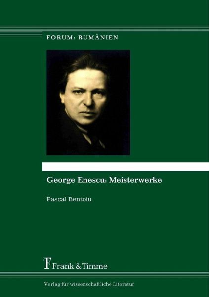 George Enescu: Meisterwerke (eBook, PDF) George Enescu: Meisterwerke (eBook, PDF)