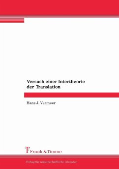 Versuch einer Intertheorie der Translation (eBook, PDF) - Vermeer, Hans J.